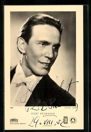 Ansichtskarte Schauspieler Kurt Reimann mit Autograph