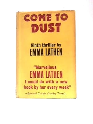 Seller image for Come to Dust for sale by World of Rare Books