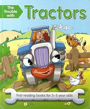 Seller image for The Trouble With Tractors : for sale by Sapphire Books