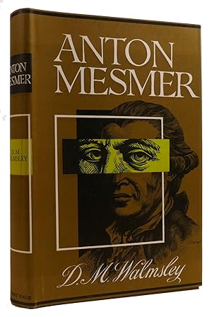 Seller image for ANTON MESMER for sale by Rare Book Cellar