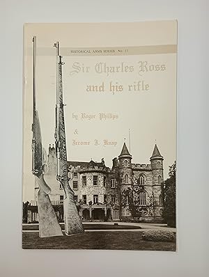 Seller image for Sir Charles Ross and His Rifle (Historical Arms Series No. 11) for sale by Second Edition Books