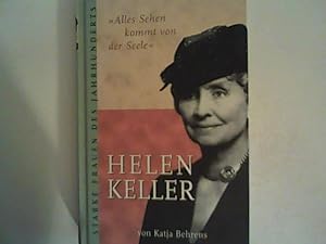 Seller image for Alles Sehen kommt von der Seele - Helen Keller. for sale by ANTIQUARIAT FRDEBUCH Inh.Michael Simon