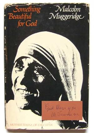 Seller image for Something Beautiful for God: Mother Teresa of Calcutta [SIGNED by Mother Teresa] for sale by Hang Fire Books