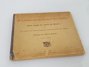 30 Karten zur deutschen Geschichte