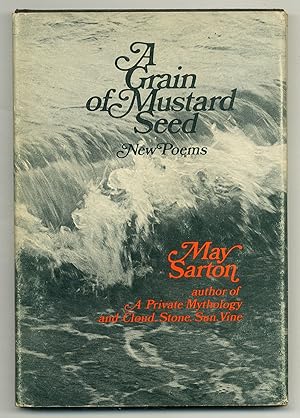 Imagen del vendedor de A Grain of Mustard Seed: New Poems a la venta por Between the Covers-Rare Books, Inc. ABAA