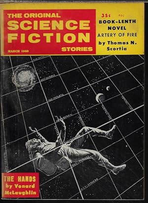 Imagen del vendedor de The Original SCIENCE FICTION Stories: March, Mar. 1960 ("Artery of Fire") a la venta por Books from the Crypt