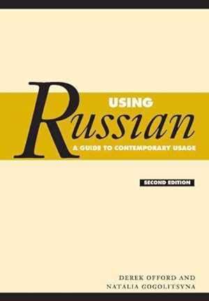 Seller image for Using Russian : A Guide To Contemporary Usage for sale by GreatBookPricesUK