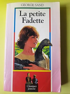 Seller image for La petite fadette for sale by Dmons et Merveilles