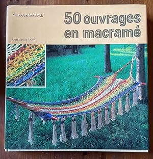 Image du vendeur pour 50 Ouvrages En macram mis en vente par Librairie des Possibles