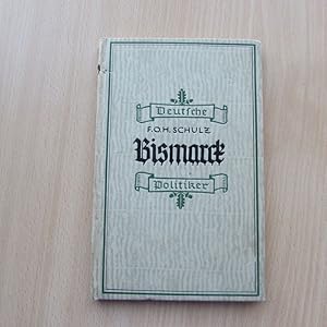 Imagen del vendedor de Deutsche Politiker - Bismarck a la venta por Bookstore-Online