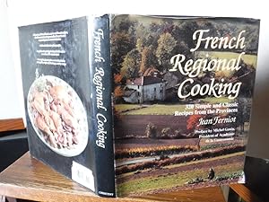 French Regional Cooking - 320 Simple and Classic Recipes from the Provinces