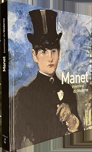 Immagine del venditore per Manet Inventeur du Moderne. venduto da The Isseido Booksellers, ABAJ, ILAB