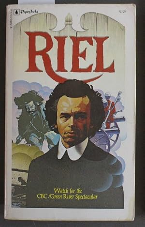 Riel (TV Tie-In Starring Raymond Cloutier, Gabriel Dumont)