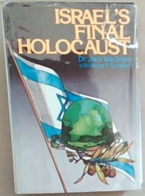 Bild des Verkufers fr Israel's Final Holocaust zum Verkauf von Chapter 1
