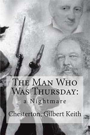 Bild des Verkufers fr Man Who Was Thursday : A Nightmare zum Verkauf von GreatBookPricesUK