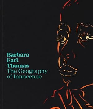 Immagine del venditore per Barbara Earl Thomas : The Geography of Innocence venduto da GreatBookPrices