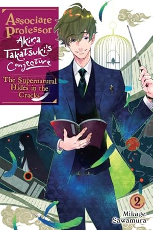 Image du vendeur pour Associate Professor Akira Takatsuki's Conjecture Light Novel 2 : The Supernatural Hides in the Cracks mis en vente par GreatBookPrices