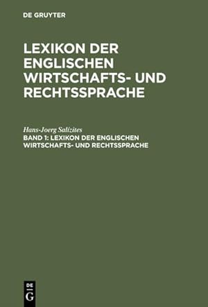 Lexikon der englischen Wirtschafts- und Rechtssprache; Bd. 1. Englisch-Deutsch / Bd. 2. Deutsch-E...