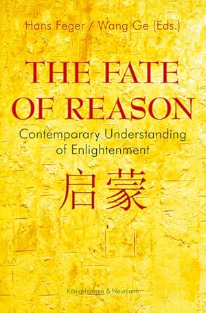 Seller image for The Fate of Reason Contemporary Understanding of Enlightenment for sale by antiquariat rotschildt, Per Jendryschik