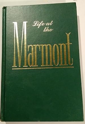 Image du vendeur pour Life at the Marmont mis en vente par PSBooks