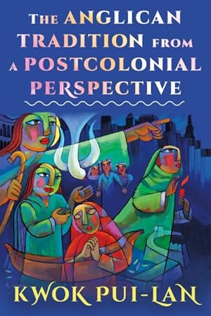 Image du vendeur pour Anglican Tradition from a Postcolonial Perspective mis en vente par GreatBookPrices