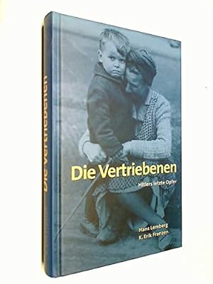 Seller image for Die Vertriebenen. Hitlers letzte Opfer. 3828905188 , 9783828905184 for sale by buchlando-buchankauf