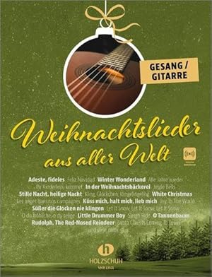 Bild des Verkufers fr Weihnachtslieder aus aller Welt - Gesang/Gitarre zum Verkauf von Smartbuy