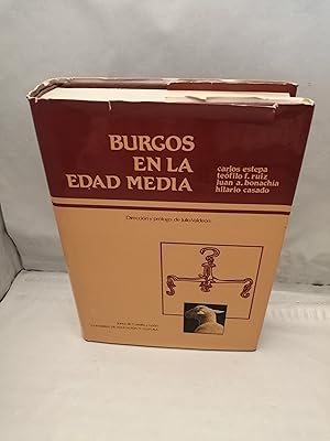 Imagen del vendedor de Burgos en la Edad Media (Primera edicin, tapa dura) a la venta por Libros Angulo