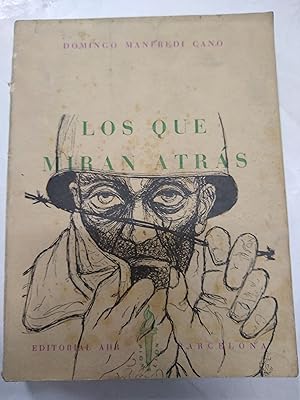 Imagen del vendedor de Los que miran atras a la venta por Libros nicos