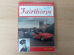 Bild des Verkufers fr Fairthope Cars, Air Vice-marshal Don (Pathfinder) Bennett ( Limited Edition Number 552 of 1000) zum Verkauf von Roadster Motoring Books