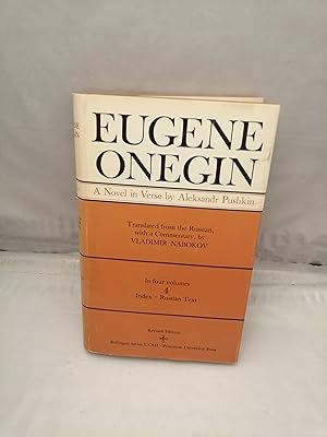 Image du vendeur pour Eugene Onegin. A Novel in Verse, Vol. 4: Index-Russian text (Hardcover, revised edition) mis en vente par Libros Angulo