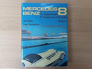 Mercedes Benz The Supercharged 8-Cylinder Cars of the 1930s Volume 2