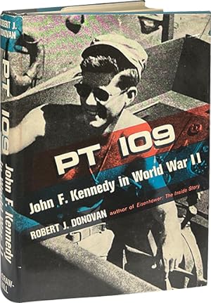 PT 109: John F. Kennedy in World War II