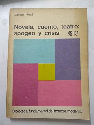 Imagen del vendedor de Novela, cuento, teatro Apogeo y Crisis 13 a la venta por Libros nicos