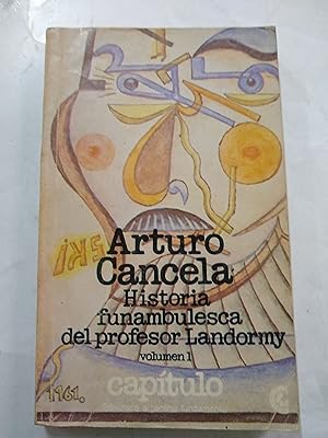 Immagine del venditore per Historia funambulesca del profesor Landormy Vol 1 venduto da Libros nicos