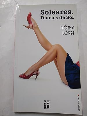 Immagine del venditore per Soleares, Diarios del Sol venduto da Libros nicos