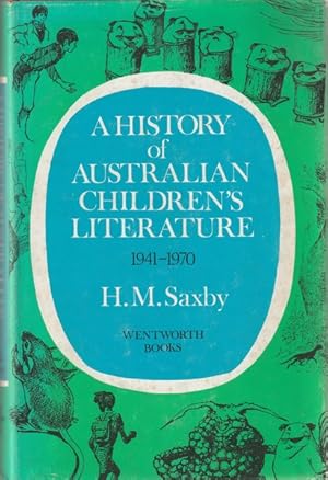 A History of Australian Children's Literature: 1841-1941