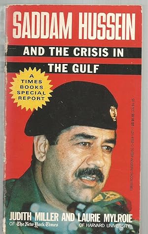 Saddam Hussein and the crisis in the Gulf