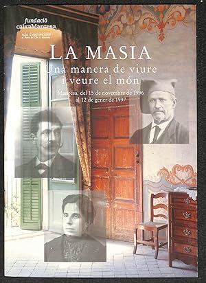 Seller image for La Masia. Una manera de virus i vuele el mn (catleg de l'exposici) for sale by Els llibres de la Vallrovira