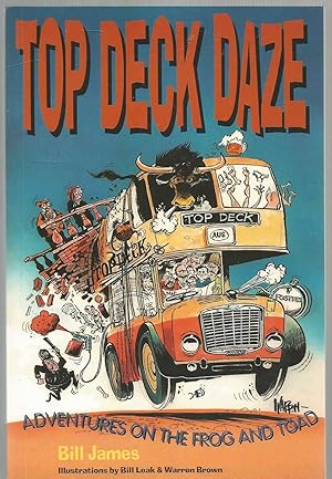 Top Deck Daze - adventures on the frog and toad - author inscribed