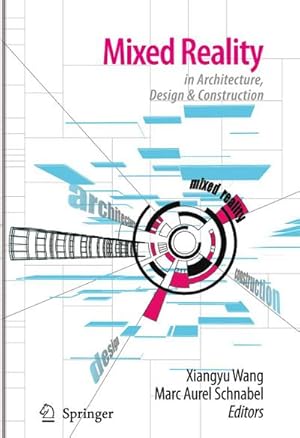Seller image for Mixed Reality in Architecture, Design, and Construction for sale by BuchWeltWeit Ludwig Meier e.K.