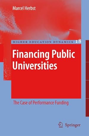 Immagine del venditore per Financing Public Universities venduto da BuchWeltWeit Ludwig Meier e.K.