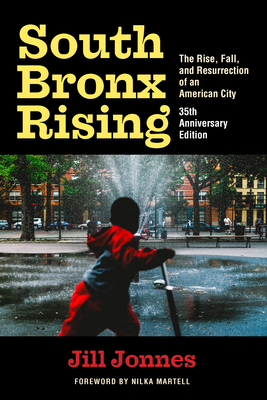 Seller image for South Bronx Rising: The Rise, Fall, and Resurrection of an American City (Paperback or Softback) for sale by BargainBookStores