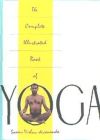 The Complete Illustrated Book of Yoga