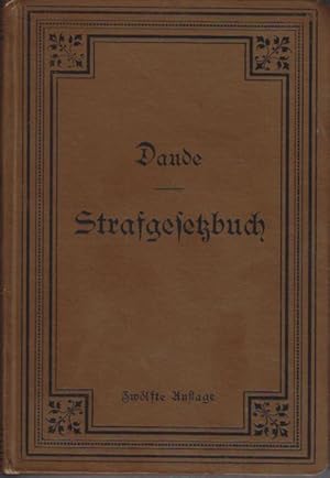 Das Strafgesetzbuch für das Deutsche Reich vom 15. Mai 1871 : Mit deen Entscheidungen des Reichsg...