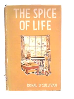 Imagen del vendedor de The Spice of Life and Other Essays a la venta por World of Rare Books