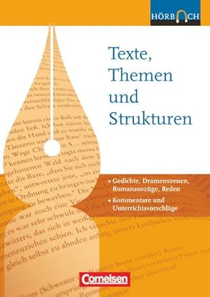 Bild des Verkufers fr Texte, Themen und Strukturen - Zu allen Ausgaben : Gedichte, Dramenszenen, Romanauszge, Reden - Hrbuch-CD - Mit Kommentaren und Unterrichtsvorschlgen zum Verkauf von AHA-BUCH GmbH