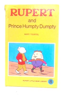 Bild des Verkufers fr Rupert and Prince Humpty Dumpty zum Verkauf von World of Rare Books