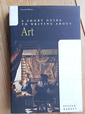 Seller image for A Short Guide to Writing About Art (The Short Guide Series). for sale by Antiquariat Rohde