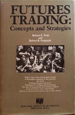 Immagine del venditore per FUTURES TRADING, CONCEPTS AND STRATEGIES. venduto da Livraria Castro e Silva